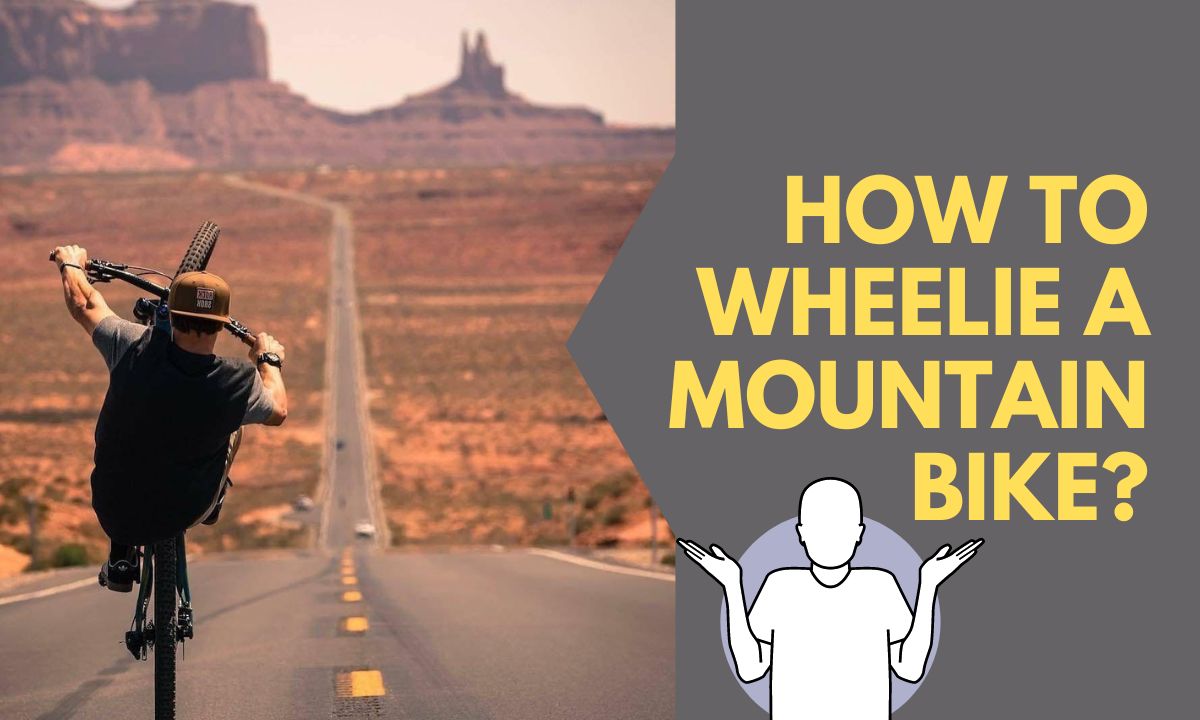 how to ride a wheelie on a mountain bike
